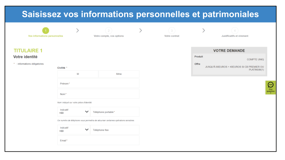 Étape 3&nbsp;: Remplissez les formulaires