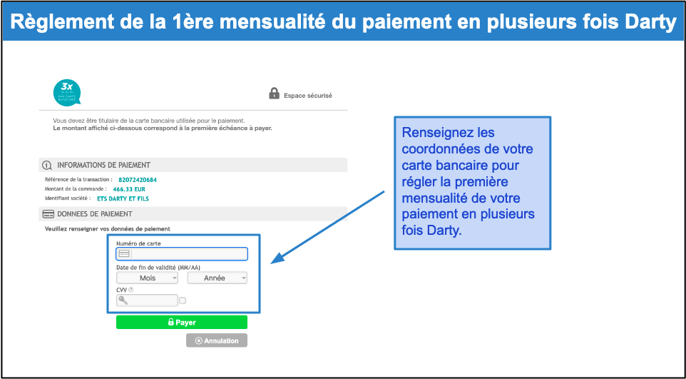 Étape 5&nbsp;: payez votre première mensualité