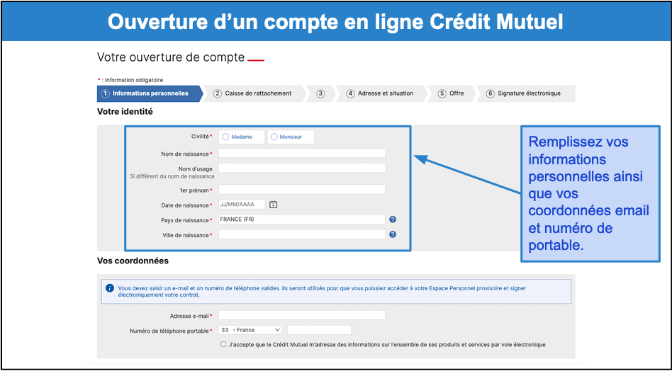 Étape 2&nbsp;: Remplissez le formulaire d’ouverture de compte