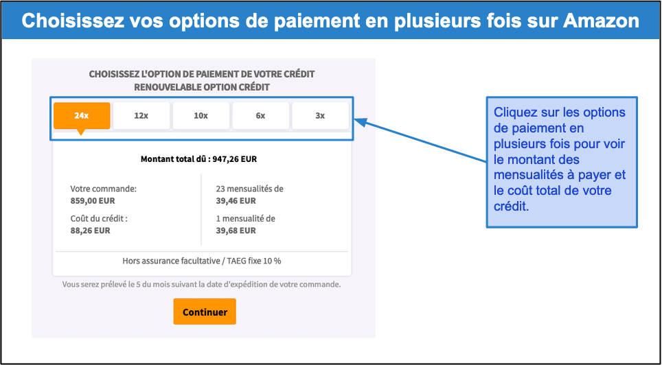<picture><source type="image/webp" srcset="https://www.finmag.fr/wp-content/uploads/2023/03/comment-payer-en-plusieurs-fois-sur-amazon-3-300x166.png.webp 300w, https://www.finmag.fr/wp-content/uploads/2023/03/comment-payer-en-plusieurs-fois-sur-amazon-3-768x424.png.webp 768w, https://www.finmag.fr/wp-content/uploads/2023/03/comment-payer-en-plusieurs-fois-sur-amazon-3-800x441.png.webp 800w, https://www.finmag.fr/wp-content/uploads/2023/03/comment-payer-en-plusieurs-fois-sur-amazon-3-72x40.png.webp 72w, https://www.finmag.fr/wp-content/uploads/2023/03/comment-payer-en-plusieurs-fois-sur-amazon-3-160x88.png.webp 160w, https://www.finmag.fr/wp-content/uploads/2023/03/comment-payer-en-plusieurs-fois-sur-amazon-3-360x199.png.webp 360w, https://www.finmag.fr/wp-content/uploads/2023/03/comment-payer-en-plusieurs-fois-sur-amazon-3-220x121.png.webp 220w, https://www.finmag.fr/wp-content/uploads/2023/03/comment-payer-en-plusieurs-fois-sur-amazon-3-440x243.png.webp 440w, https://www.finmag.fr/wp-content/uploads/2023/03/comment-payer-en-plusieurs-fois-sur-amazon-3-54x30.png.webp 54w, https://www.finmag.fr/wp-content/uploads/2023/03/comment-payer-en-plusieurs-fois-sur-amazon-3-109x60.png.webp 109w, https://www.finmag.fr/wp-content/uploads/2023/03/comment-payer-en-plusieurs-fois-sur-amazon-3-145x80.png.webp 145w, https://www.finmag.fr/wp-content/uploads/2023/03/comment-payer-en-plusieurs-fois-sur-amazon-3.png.webp 964w"></source><source type="image/png" srcset="https://www.finmag.fr/wp-content/uploads/2023/03/comment-payer-en-plusieurs-fois-sur-amazon-3-300x166.png 300w, https://www.finmag.fr/wp-content/uploads/2023/03/comment-payer-en-plusieurs-fois-sur-amazon-3-768x424.png 768w, https://www.finmag.fr/wp-content/uploads/2023/03/comment-payer-en-plusieurs-fois-sur-amazon-3-800x441.png 800w, https://www.finmag.fr/wp-content/uploads/2023/03/comment-payer-en-plusieurs-fois-sur-amazon-3-72x40.png 72w, https://www.finmag.fr/wp-content/uploads/2023/03/comment-payer-en-plusieurs-fois-sur-amazon-3-160x88.png 160w, https://www.finmag.fr/wp-content/uploads/2023/03/comment-payer-en-plusieurs-fois-sur-amazon-3-360x199.png 360w, https://www.finmag.fr/wp-content/uploads/2023/03/comment-payer-en-plusieurs-fois-sur-amazon-3-220x121.png 220w, https://www.finmag.fr/wp-content/uploads/2023/03/comment-payer-en-plusieurs-fois-sur-amazon-3-440x243.png 440w, https://www.finmag.fr/wp-content/uploads/2023/03/comment-payer-en-plusieurs-fois-sur-amazon-3-54x30.png 54w, https://www.finmag.fr/wp-content/uploads/2023/03/comment-payer-en-plusieurs-fois-sur-amazon-3-109x60.png 109w, https://www.finmag.fr/wp-content/uploads/2023/03/comment-payer-en-plusieurs-fois-sur-amazon-3-145x80.png 145w, https://www.finmag.fr/wp-content/uploads/2023/03/comment-payer-en-plusieurs-fois-sur-amazon-3.png 964w"></source><img decoding="async" loading="lazy" class="aligncenter wp-image-5294 size-full" src="https://www.finmag.fr/wp-content/uploads/2023/03/comment-payer-en-plusieurs-fois-sur-amazon-3.png" alt="" width="964" height="532" srcset="https://www.finmag.fr/wp-content/uploads/2023/03/comment-payer-en-plusieurs-fois-sur-amazon-3-300x166.png 300w, https://www.finmag.fr/wp-content/uploads/2023/03/comment-payer-en-plusieurs-fois-sur-amazon-3-768x424.png 768w, https://www.finmag.fr/wp-content/uploads/2023/03/comment-payer-en-plusieurs-fois-sur-amazon-3-800x441.png 800w, https://www.finmag.fr/wp-content/uploads/2023/03/comment-payer-en-plusieurs-fois-sur-amazon-3-72x40.png 72w, https://www.finmag.fr/wp-content/uploads/2023/03/comment-payer-en-plusieurs-fois-sur-amazon-3-160x88.png 160w, https://www.finmag.fr/wp-content/uploads/2023/03/comment-payer-en-plusieurs-fois-sur-amazon-3-360x199.png 360w, https://www.finmag.fr/wp-content/uploads/2023/03/comment-payer-en-plusieurs-fois-sur-amazon-3-220x121.png 220w, https://www.finmag.fr/wp-content/uploads/2023/03/comment-payer-en-plusieurs-fois-sur-amazon-3-440x243.png 440w, https://www.finmag.fr/wp-content/uploads/2023/03/comment-payer-en-plusieurs-fois-sur-amazon-3-54x30.png 54w, https://www.finmag.fr/wp-content/uploads/2023/03/comment-payer-en-plusieurs-fois-sur-amazon-3-109x60.png 109w, https://www.finmag.fr/wp-content/uploads/2023/03/comment-payer-en-plusieurs-fois-sur-amazon-3-145x80.png 145w, https://www.finmag.fr/wp-content/uploads/2023/03/comment-payer-en-plusieurs-fois-sur-amazon-3.png 964w"></picture>