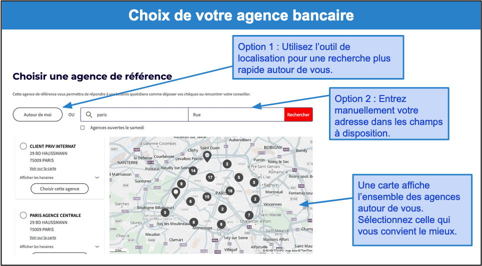 Étape 3&nbsp;: Choisissez une agence proche de chez vous