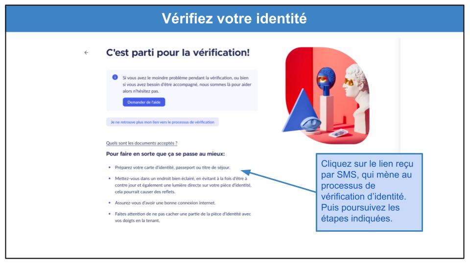 Étape 4&nbsp;: Vérifiez votre identité en 2 minutes