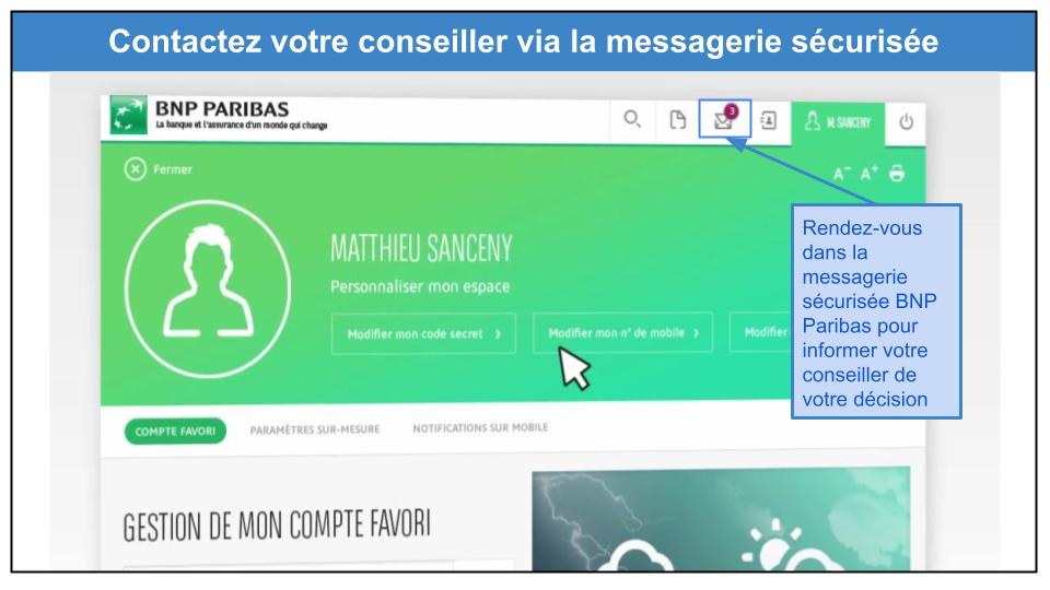 Étape 2&nbsp;: Informez votre conseiller BNP Paribas