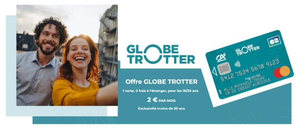 Découvrez l’offre Globe Trotter&nbsp;: le forfait voyage du Crédit Agricole dévoilé