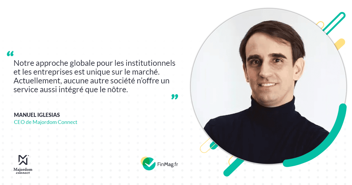 Majordom Connect 2025&nbsp;: un conseil global et personnalisé pour les institutionnels et les entreprises
