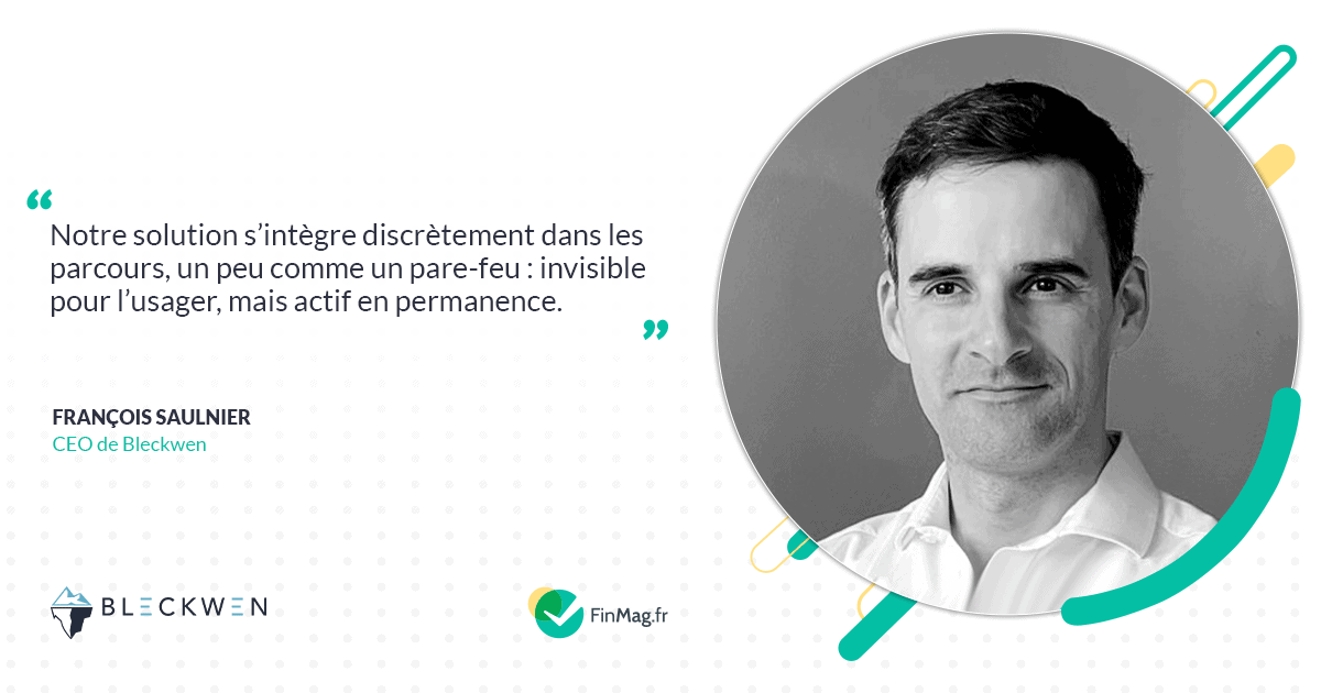 Bleckwen, l’IA qui s’appuie sur l’analyse comportementale pour aider les banques dans leur lutte contre la criminalité financière